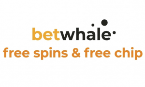 BetWhale free spins & free chip
